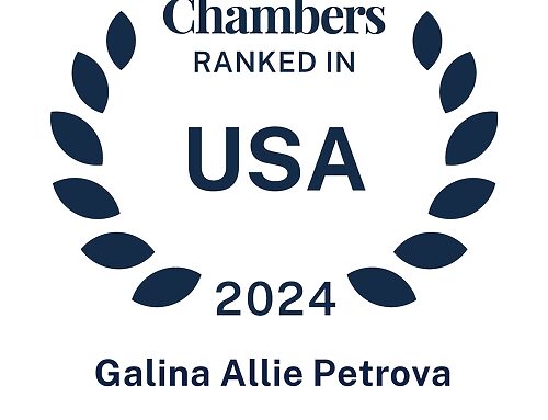 Chambers USA 2024 Recognizes Allie Petrova and Petrova Law